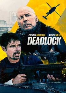 ดูหนังออนไลน์ Deadlock (2021) เต็มเรื่อง HD ดูฟรี พากย์ไทย ซับไทย